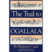 The Trail to Ogallala: Volume 3
