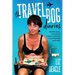 The Travel Bog Diaries: One Woman's hilarious confessions of surviving family travel