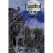 Haunted Independence Missouri