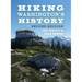 Hiking Washington's History