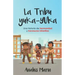La Tribu Yuka-Yuka: Una historia de hermandad y travesuras infantiles