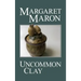 Uncommon Clay