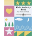 Kids Activity Book: Home and Travel
