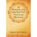 The Making of the 1963 Baptist Faith and Message