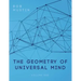 The Geometry of Universal Mind