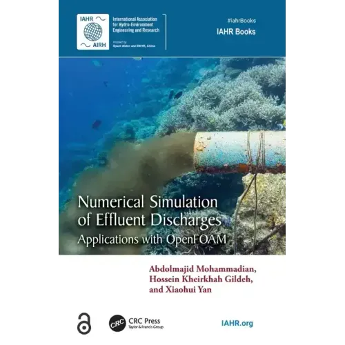 Numerical Simulation of Effluent Discharges: Applications with OpenFOAM