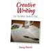 Creative Writing For The Mind, Body & Soul