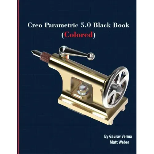 Creo Parametric 5.0 Black Book (Colored)