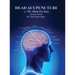 Head Acupuncture of Dr. Shun Fa Jiao