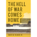 The Hell of War Comes Home: Imaginative Texts from the Conflicts in Afghanistan and Iraq