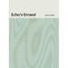Echo's Errand