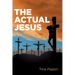 The Actual Jesus