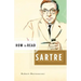 How to Read Sartre