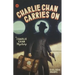 Charlie Chan Carries on