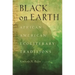 Black on Earth: African American Ecoliterary Traditions