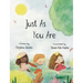 Just As You Are