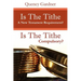 Is The Tithe A New Testament Requirement?