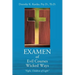 EXAMEN of Evil Courses Wicked Ways: "Fight, Children of Light"