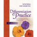 Differentiation in Practice: A Resource Guide for Differentiating Curriculum, Grades K-5