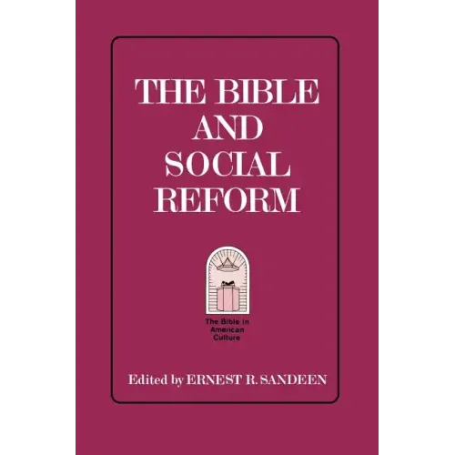 The Bible and Social Reform