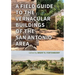 A Field Guide to the Vernacular Buildings of the San Antonio Area
