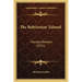 The Babylonian Talmud: Tractate Berakot (1921)