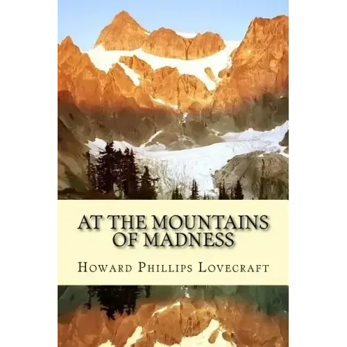 At the Mountains of Madness