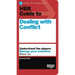 HBR Guide to Dealing with Conflict (HBR Guide Series)