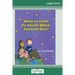 What on Earth do You do When Someone Dies? (16pt Large Print Edition)