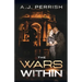 The Wars Within