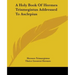 A Holy Book Of Hermes Trismegistus Addressed To Asclepius