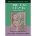 Three Days of Prayer: Esther's Miracle