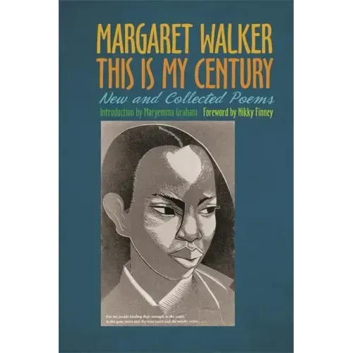 This Is My Century: New and Collected Poems