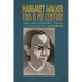 This Is My Century: New and Collected Poems