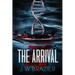 The Arrival