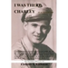 I Was There, Charley: An Autobiography