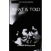 What Is Told