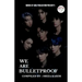 We Are Bulletproof