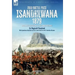Zulu Battle Piece Isandhlwana,1879: With New Illustrations and First Hand Accounts