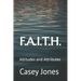 F.A.I.T.H.: Attitudes and Attributes