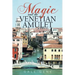 Magic and the Venetian Amulet
