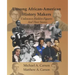 Unsung African-American History Makers: Unknown Hidden Figures And Their Stories