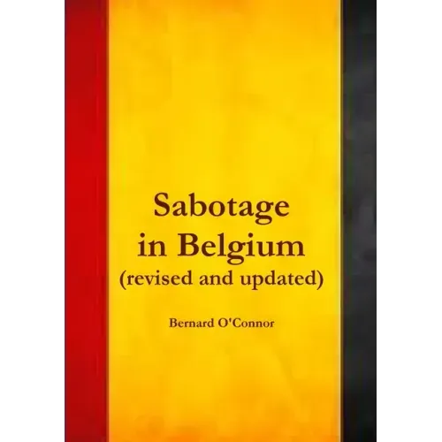 Sabotage in Belgium