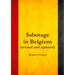Sabotage in Belgium