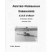 Austro-Hungarian Submarines K.u.K Boot A Pictorial History Volume Two