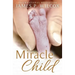 Miracle Child