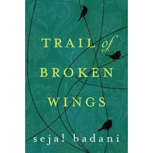 Trail of Broken Wings