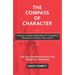 The Compass of Character: Creating Complex Motivation for Compelling Characters in Fiction, Film, and TV