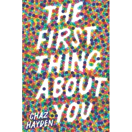 The First Thing about You