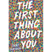 The First Thing about You